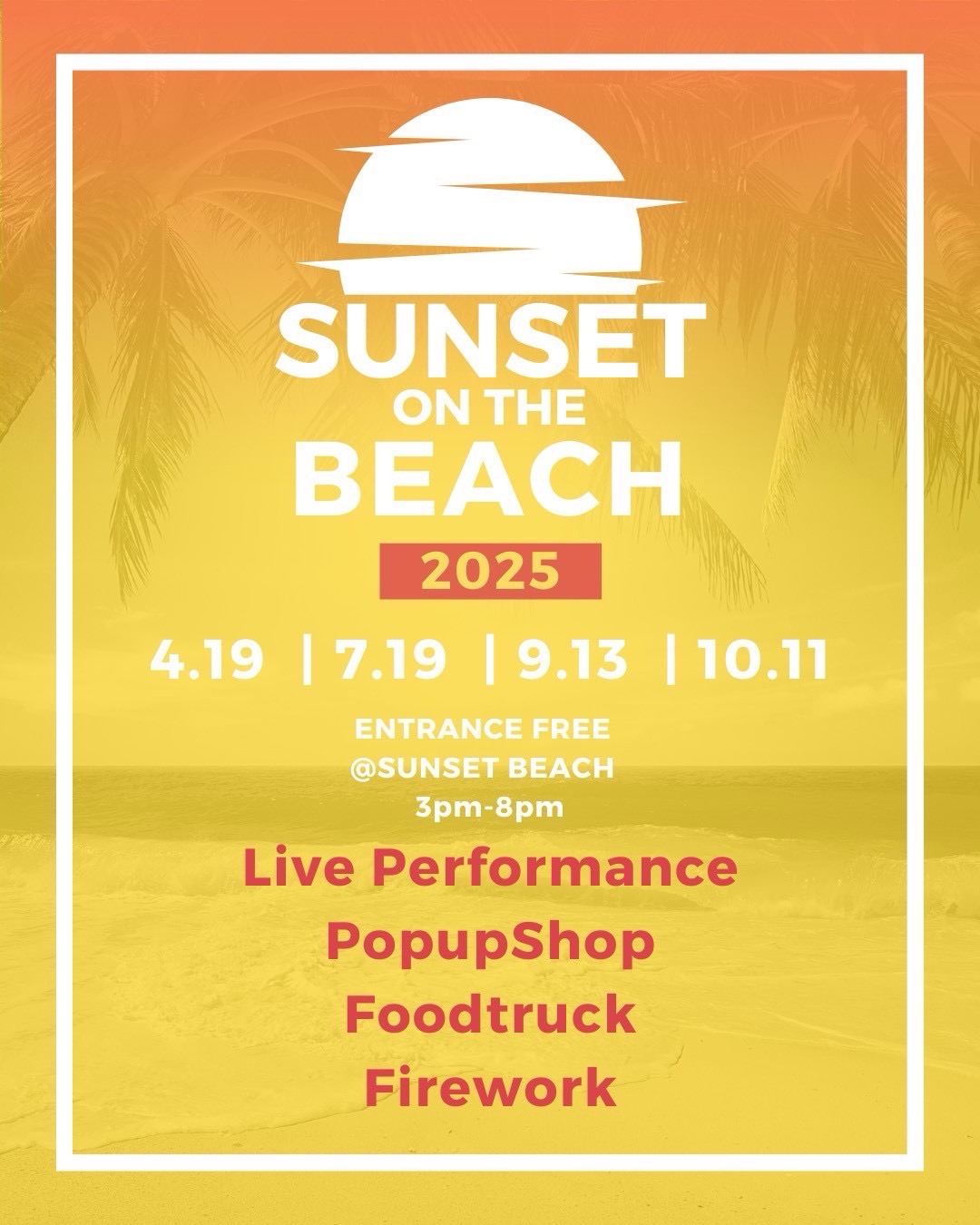 10/11（SAT）『SUNSET ON THE BEACH』
