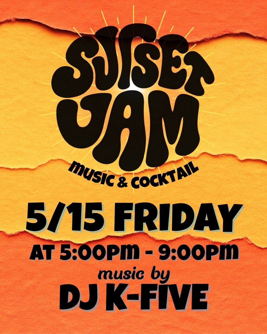 5/15（FRI）SUNSET JAM