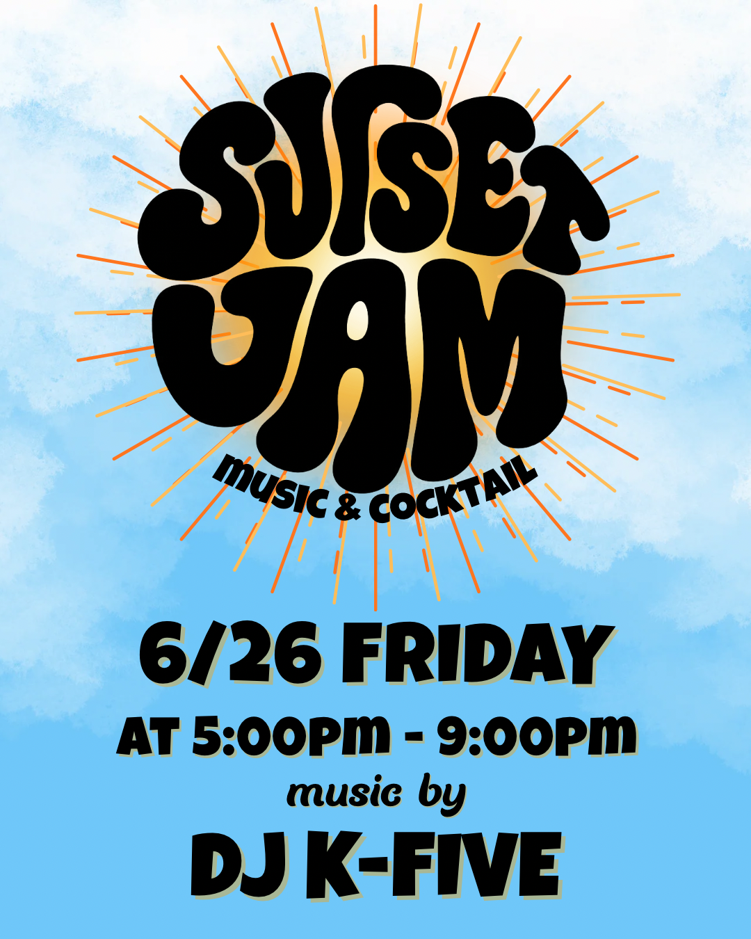 6/26（FRI）SUNSET JAM